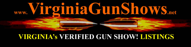 Virginia Gun Shows VA Gun Show